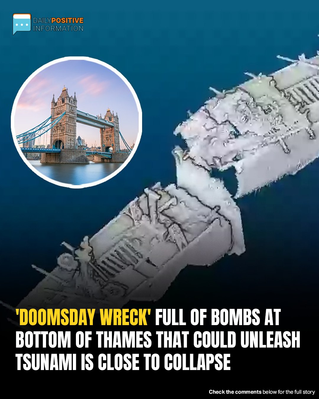 ‘Doomsday Wreck’ Loaded With Explosives In Thames On Brink Of Disaster