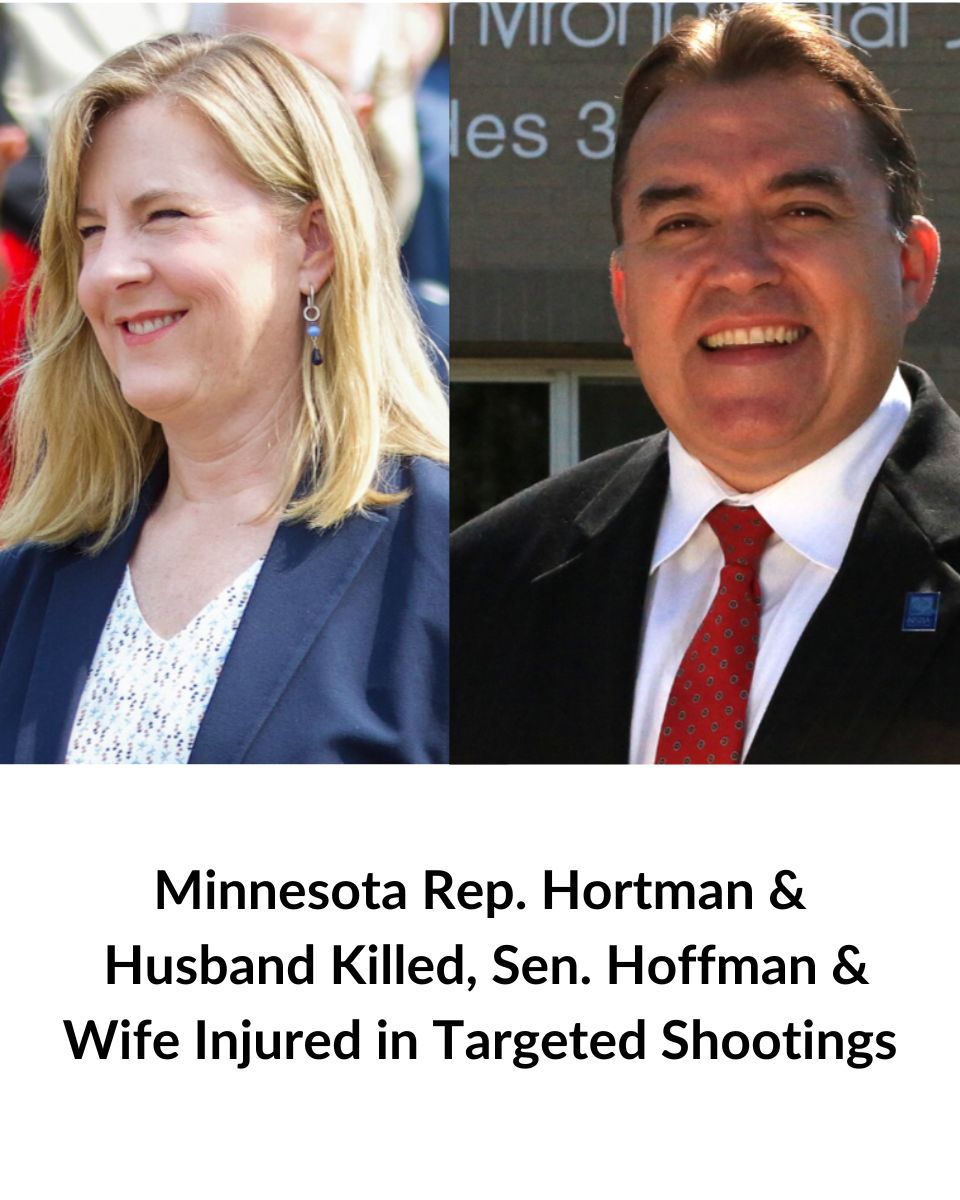 Minnesota Rep. Hortman and Husband Killed, Sen. Hoffman and Wife Injured in Targeted Shootings