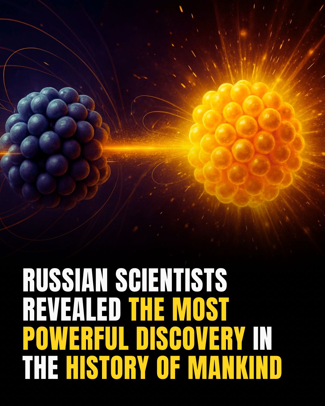 Russian Scientists Revealed The Most Powerful Discovery In The History Of Mankind