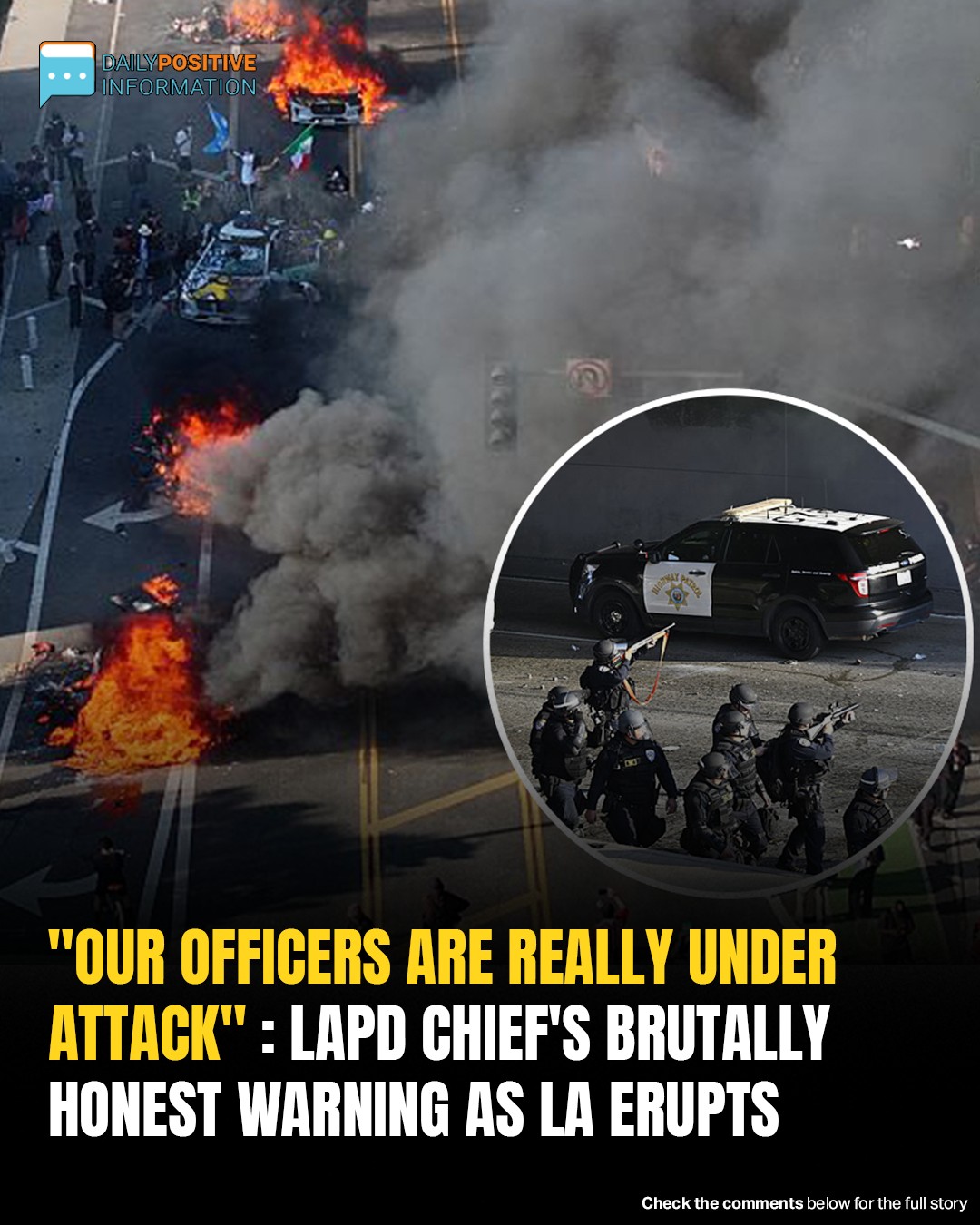 LA Officers Describe City Streets As Battleground After Protesters Hurl Bombs And Set Fires