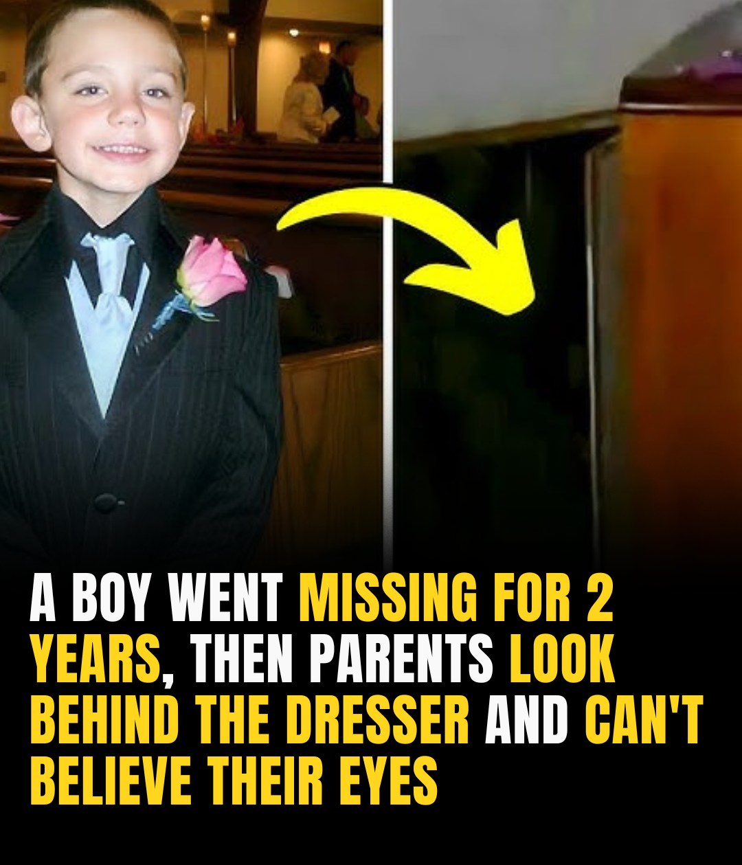 A Boy Went Missing For 2 Years, Then Parents Look Behind The Dresser And Can’t Believe Their Eyes
