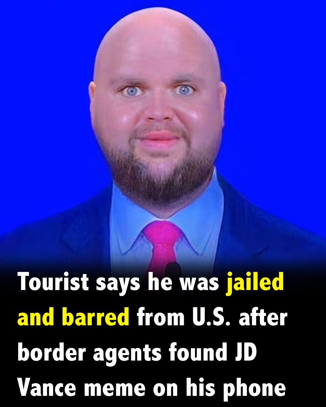 Tourist says he was barred from entering U.S. over JD Vance meme