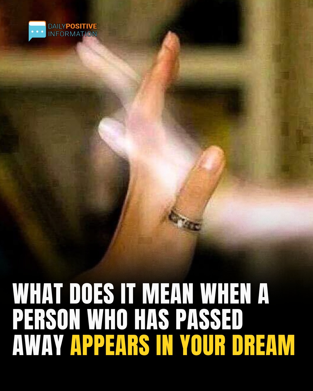 What Does It Mean When A Person Who Has Passed Away Appears In Your Dream