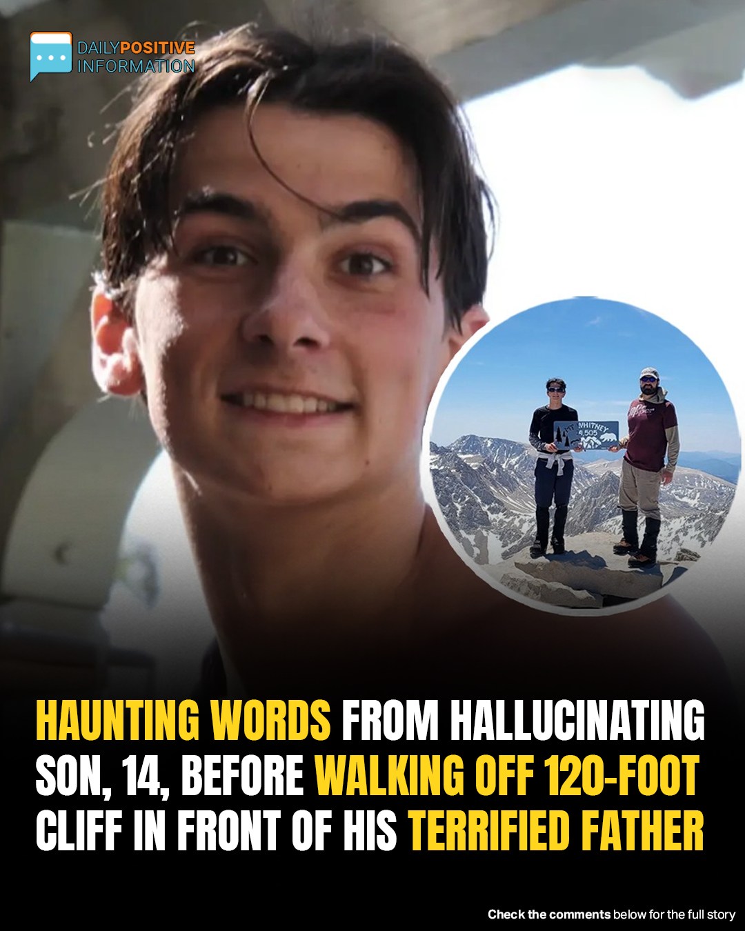Son Spoke These Haunting Words — Seconds Before Falling 120 Feet In Front Of His Dad