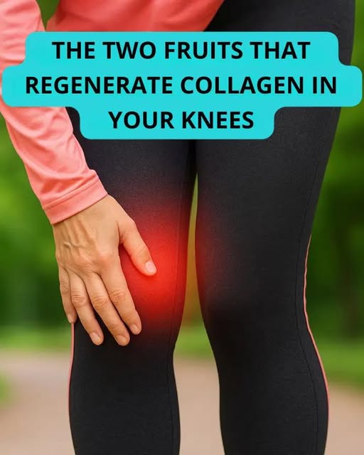 Two Fruits That Regenerate Collagen in the Knees