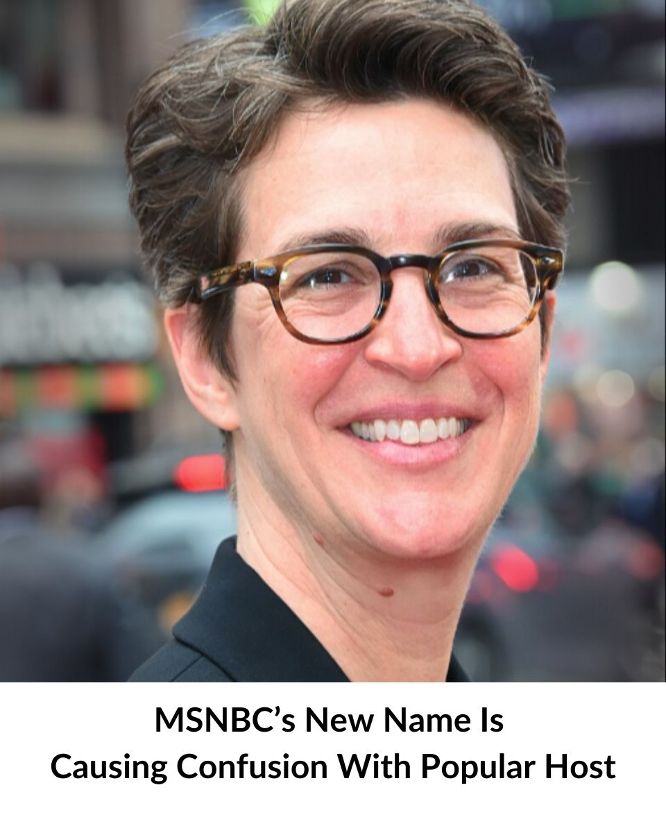 Rachel Maddow Can’t Pronounce MSNBC’s New Name