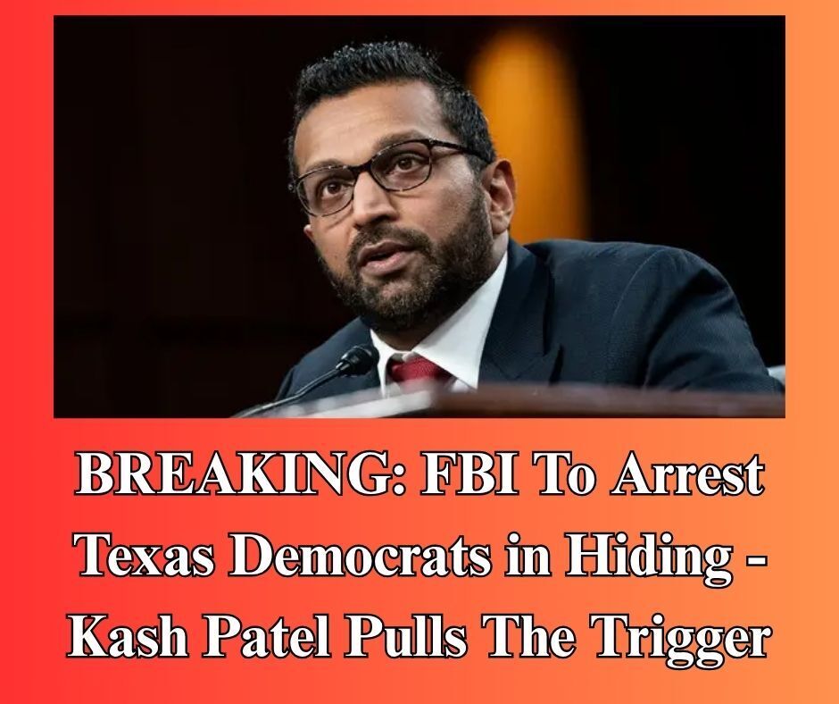 GOP’s Cornyn Says Patel Agreed To Allow FBI Arrest AWOL Texas Dems