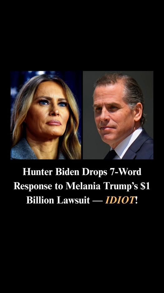 Hunter Drops 7-Word Response to Melania’s $1 Billion Lawsuit Threat
