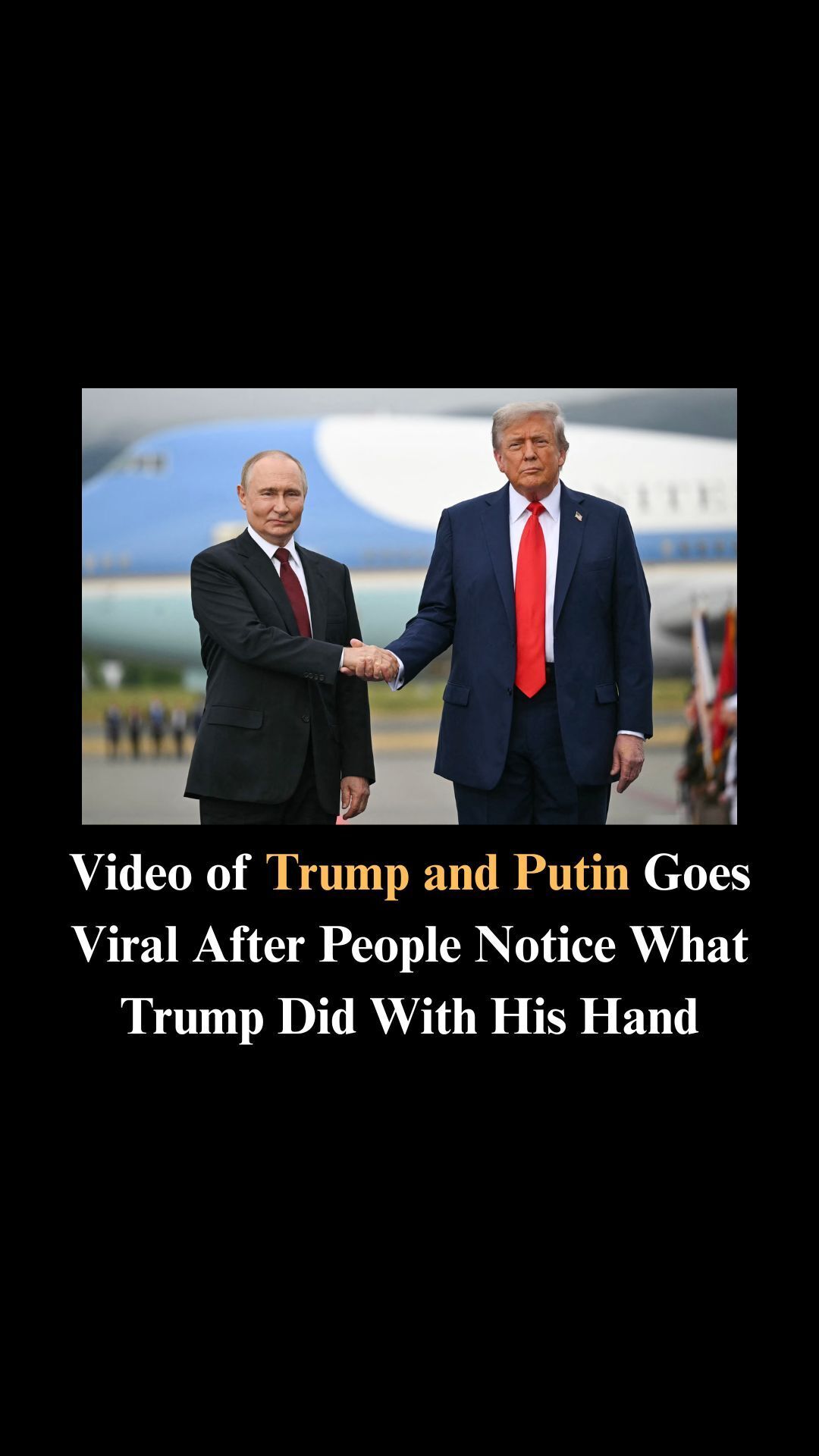 Trump And Putin Greet As ‘Old Friends’ In Alaska Summit: Body Language Expert