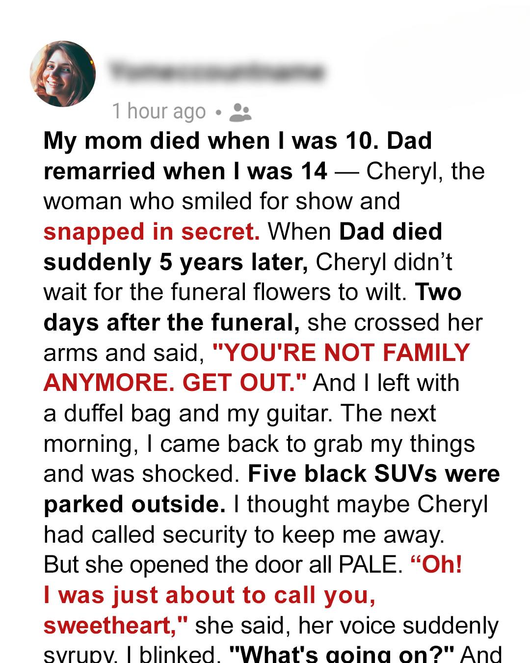 My Stepmother Kicked Me Out — The Next Day, SUVs Pulled Up