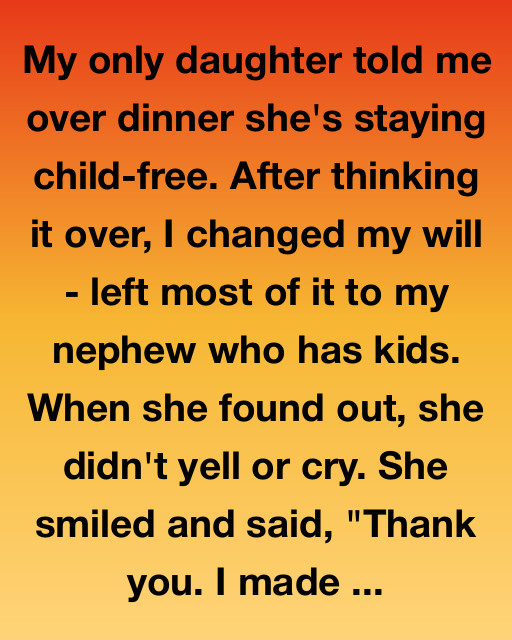 The Will That Changed Us Both