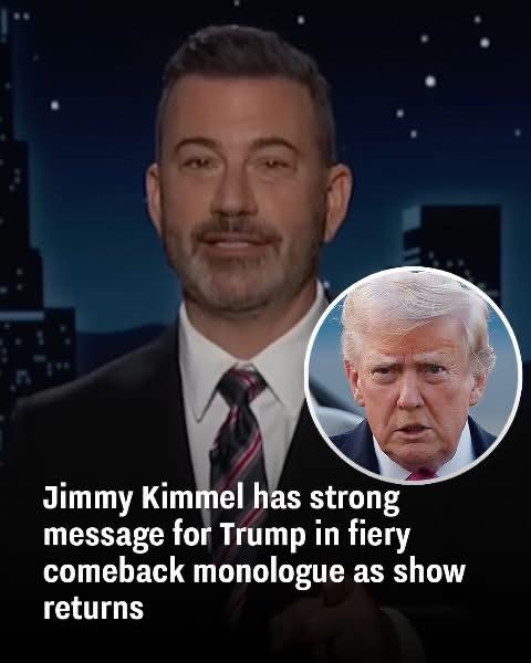 Jimmy Kimmel delivers a pointed message to Trump in a fiery return monologue