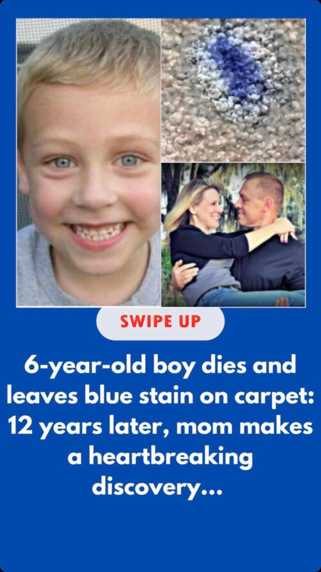 6-yr-old boy dies and leaves blue stain on carpet: years later, mom makes heartbreaking discovery