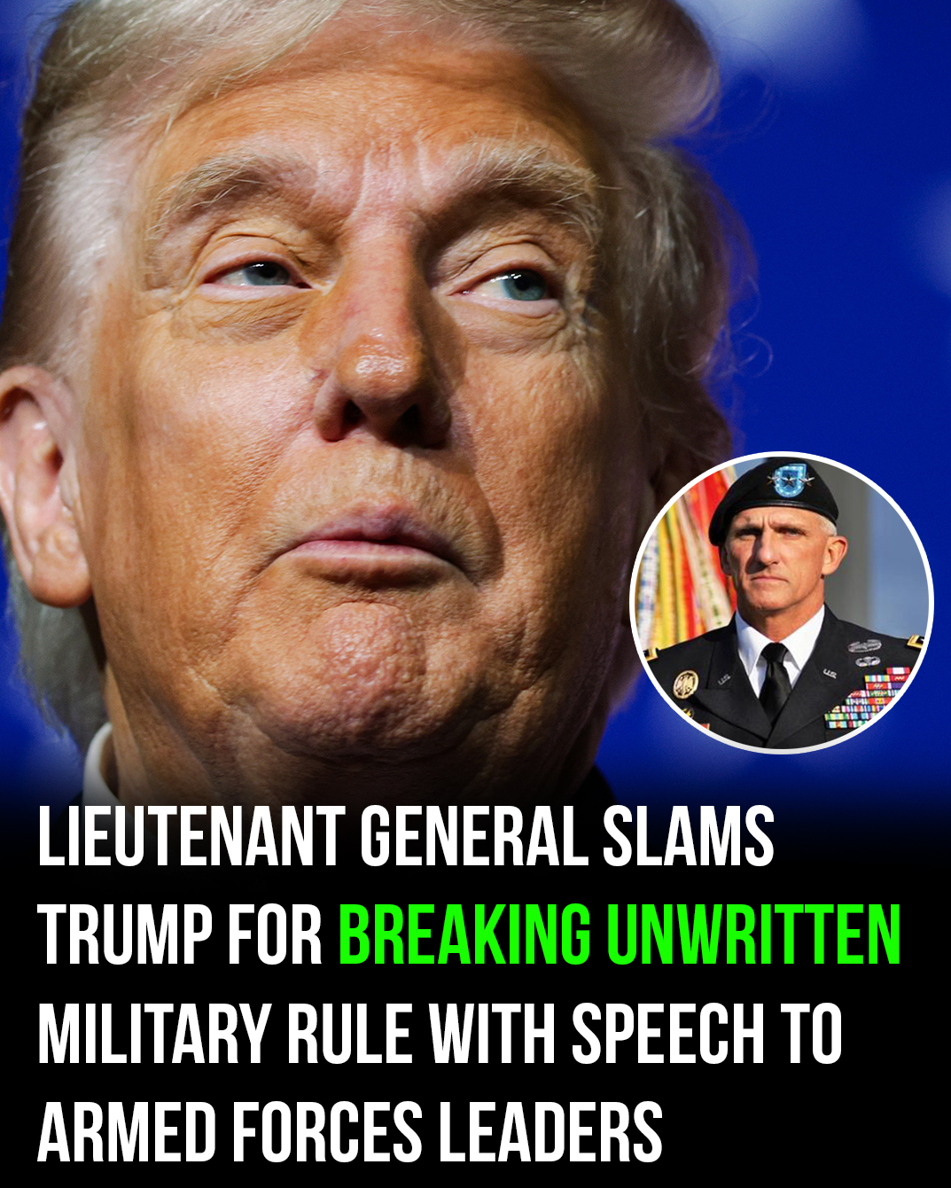 Former Lieutenant General Criticizes Trump for Violating Unspoken Protocol With Military Leaders