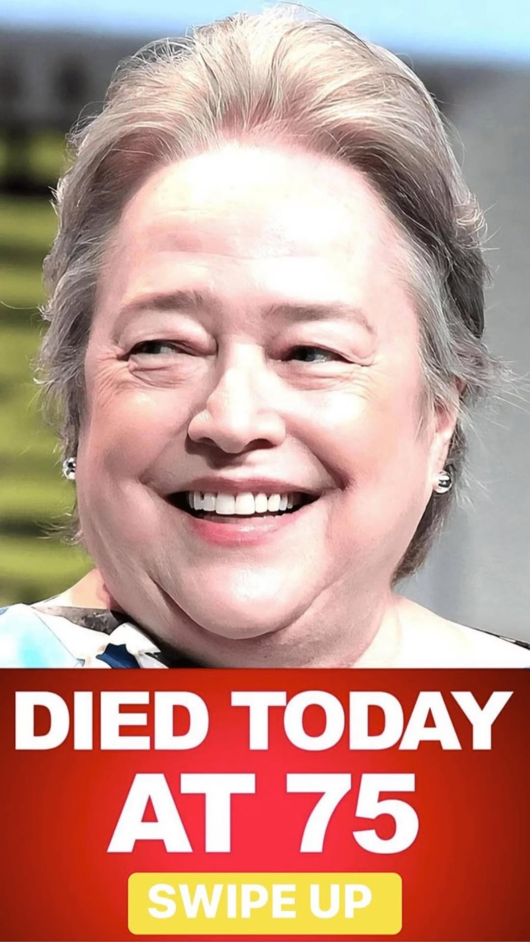 KATHY BATES HEALTH: ACTRESS ‘WENT BERSERK’ AFTER DIAGNOSIS OF ‘INCURABLE’ CONDITION