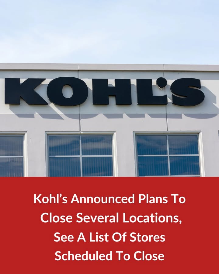 Kohl’s Announced Plans To Close Several Stores