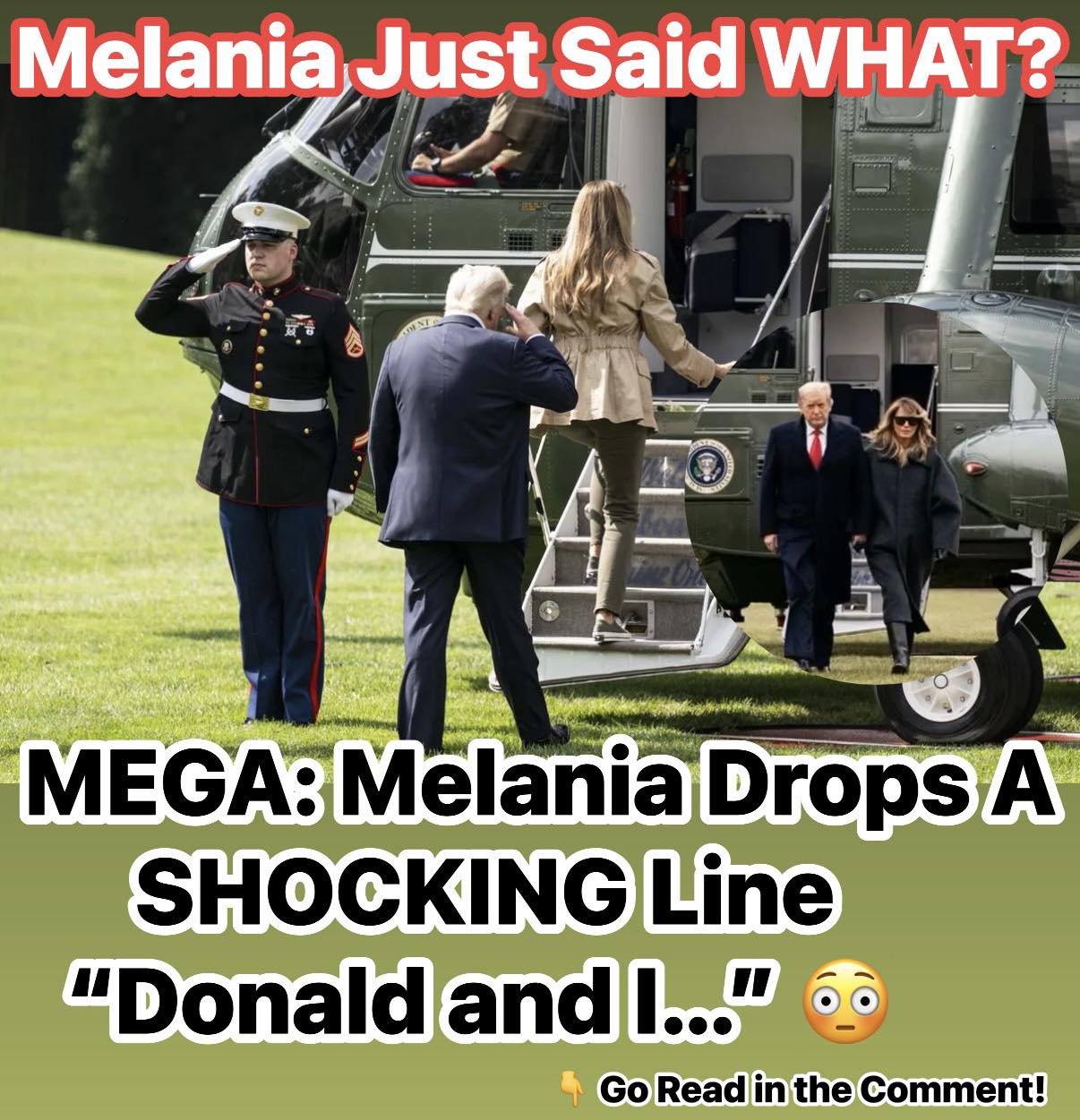 Marine One Makes Emergency Landing With Trump and First Lady Melania Onboard
