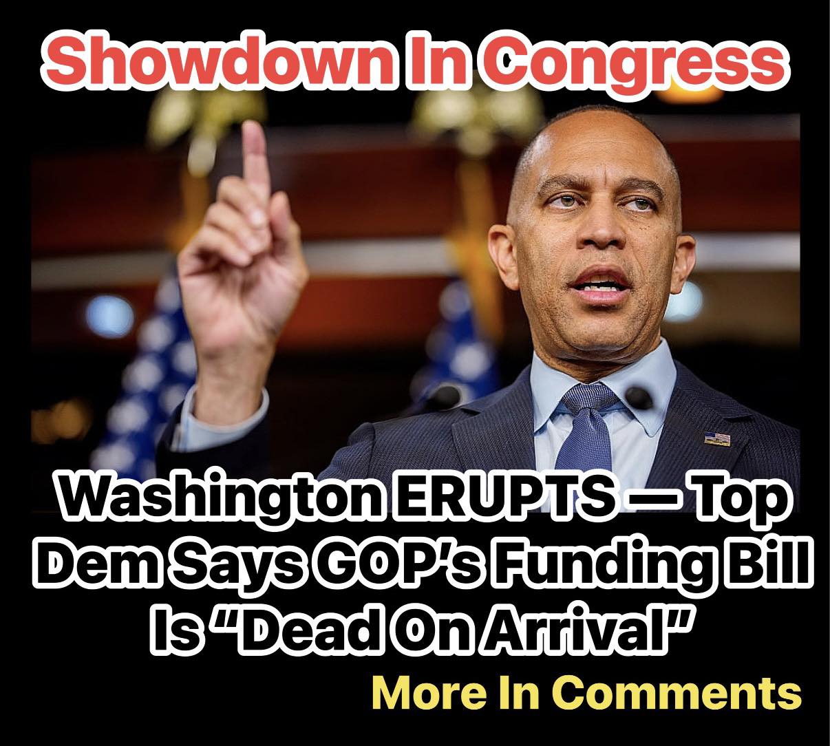 Top Democrat Vows To Block GOP’s Funding Bill To End Shutdown