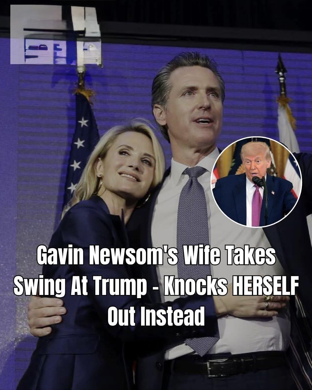 Gavin Newsom’s Wife Takes Aim at Trump — But the Backlash Comes Fast