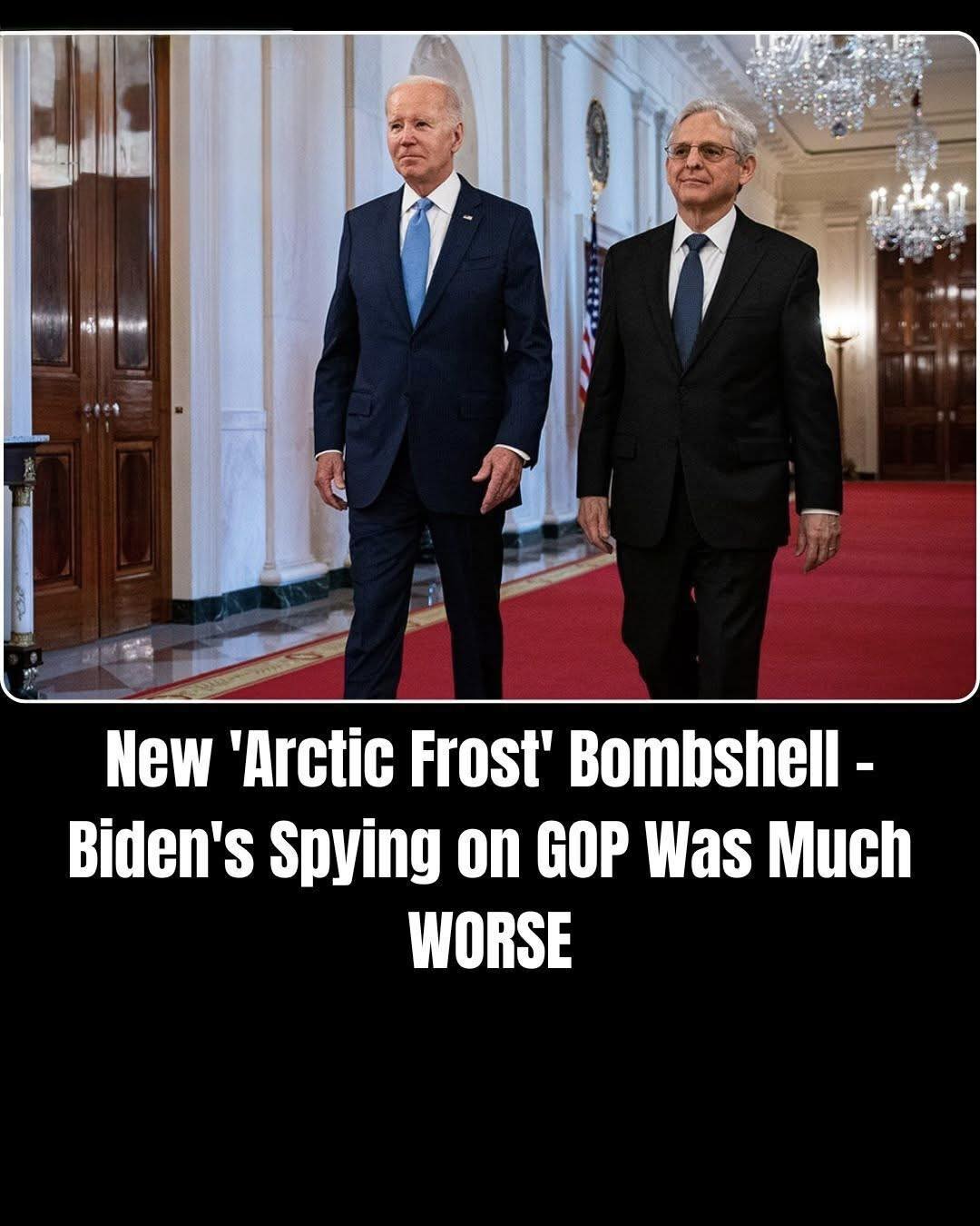 New ‘Arctic Frost’ Bombshell: The Surveillance Operation Was Far More Expansive Than Anyone Knew