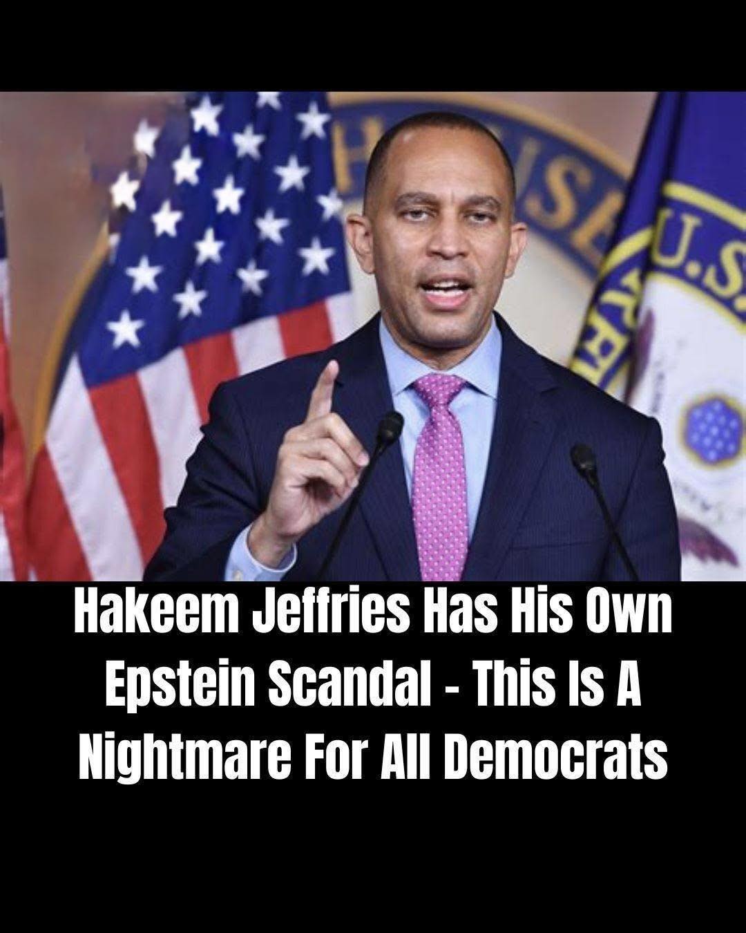 Hakeem Jeffries Struggles to Address Questions Over Democrat’s Past Texts With Jeffrey Epstein