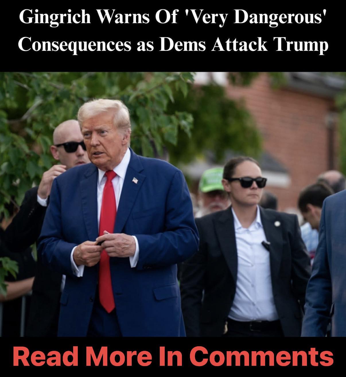 Gingrich Warns Of ‘Very Dangerous’ Consequences as Dems Attack Trump