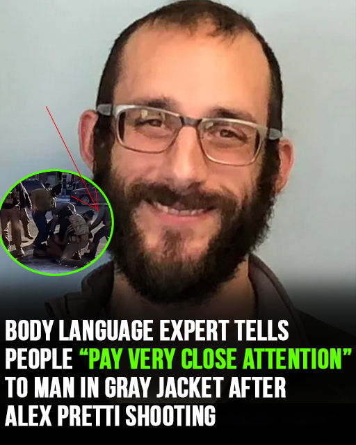 Body language expert tells people “pay very close attention” to man in gray jacket after Alex Pretti shooting