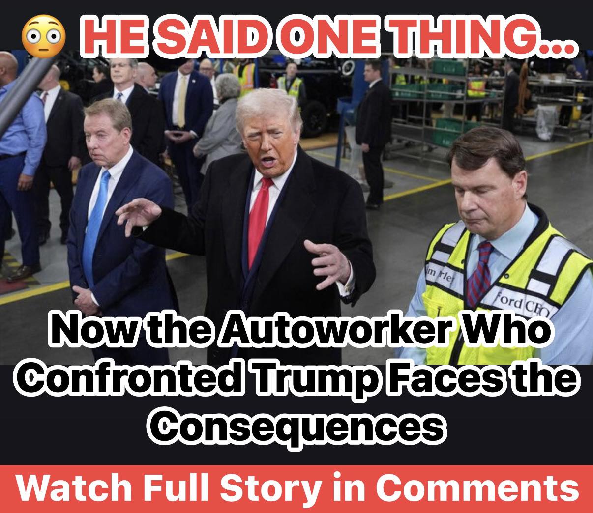 Ford Autoworker Who Heckled Trump During Mich. Visit Learns Fate