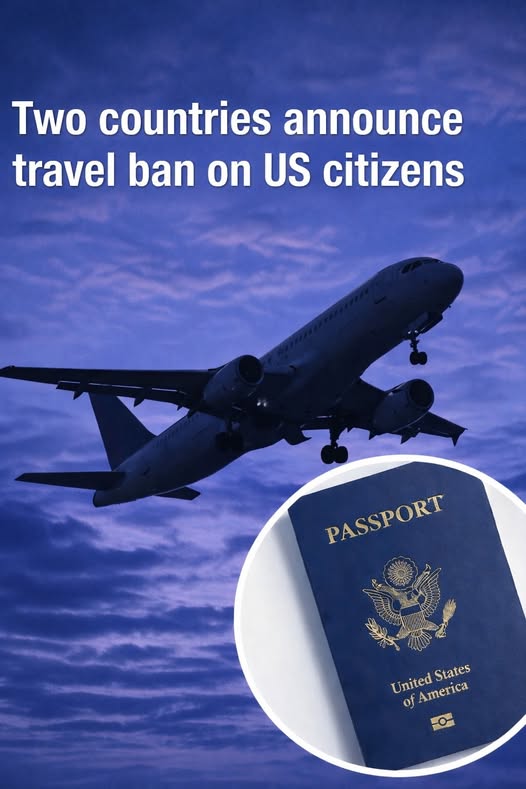 Two Popular Destinations Revise Entry Rules for U.S. Travelers