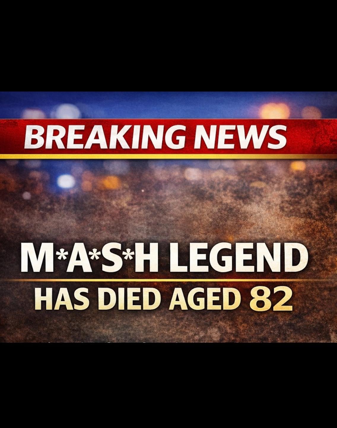 M*A*S*H legend has died aged 82